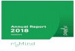 Annual Report - Microsoft · 8 MyMind - Annual Report 2018 i) Face to face: MyMind provides face to face services out of five centres nationally and via our Members networks throughout