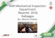 AAR Mechanical Inspection Department Reporte: 2016 Hallazgos · Soldadura Los hornos para la soldadura “low carbon” estaba apagado o desconectado. Los talleres no tenían un horno