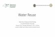 Water Reuse Powerpoint Presentation - New York State ... · •Reclaimed water derived from treated sanitary effluent •DEC administers SPDES permits, but has authorized Nassau and