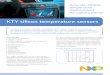 2013-0505 KTY Silicon sensors - NXP Semiconductors · A linearization resistor can be easily added where further linearization is required. As the temperature coefficient is positive,