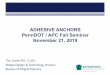 ADHESIVE ANCHORS PennDOT / APC Fall Seminar November 21, …apcfallseminar.com/wp-content/uploads/2019/11/... · Concrete : Uses Stress vs Time-to-Failure (SvTTF) graph to predict