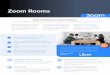 Zoom Rooms Data Sheet-Upmarketavatartisoluciones.com.mx/folletos/nube/zoom/Zoom... · Digital Signage. Utilize an unlimited number of in-room or standalone displays for corporate