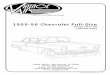 1955-56 Chevrolet Full-Size - Vintage Air · 1955-56 Chevrolet Full-Size Evaporator Kit (56155-PCZ) 18865 Goll St. San Antonio, TX 78266 Phone: 800-862-6658 Sales: sales@vintageair.com