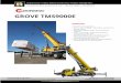 Grove TMS9000E GROVE TMS9000E - Reliable Crane Service...Crane Control system Crane functions are controlled by ECOS (Electronic Crane Operating System) with CAN-BUS. The EKS5 load