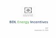 BDL Energy Incentives 2/Session 7/BDL...2016/09/27  · mahalawi@bdl.gov.lb Title Microsoft PowerPoint - BDL Energy Incentives - BIEF Sep 16 Author Project.Manager Created Date 9/27/2016