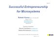 Day 5 Successful Entrepreneurship for Microsystems · Add a note taker Start with a warmup and keep it hman Disarm your own biases Look for solution hacks LISTEN, Don’t TALK Drill