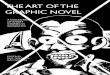 THE ART OF THE GRAPHIC NOVEL - paultrinidad.com.aupaultrinidad.com.au/pages/web_pics/Graphic Novel... · tracing its origins back to the wordless novels which appeared in the early