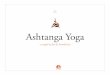 Ashtanga Yoga - Bemutatkozás - NitaYogaNitaYoganitayoga.com/.../2013/08/Ashtanga_Yoga_Tim_Miller.pdf · ashtanga yoga series (originally there were six sequences of postures) and