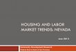 HOUSING AND LABOR MARKET TRENDS: NEVADA · Asking Rent and Vacancy Rate in Reno . Quarterly . Asking Rent. Vacancy Rate. Source: Reis, Inc. Asking rent is calculated by first determining