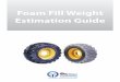 Foam Fill Weight Estimation Guide - OTR Wheel Engineering, Inc. · Foam Fill Weight Estimation Guide Page 1 of 10 800-833-6309 Tire Size Tire Part Number Tire Description Tread Foam