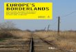 EUROPE’S BORDERLANDS - Amnesty International USA · 2019-12-17 · Europe’s Borderlands Violations against refugees and migrants in Macedonia, Serbia and Hungary Amnesty International