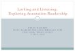 Lurking and Listening: Exploring Annotation Readershipcs554m/Winter2012... · “We Are All Lurkers…” [R6] Lurking is normal; lurking is not even negative Lurkers as ‘indirect