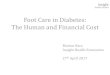 Foot Care in Diabetes: The Human and Financial Cost · The National Diabetes Foot Care Audit (NDFA) in 2016 asked commissioners of care in England and Wales whether NICE-recommended