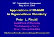 Applications of 3D-NMR In Organosilicon Chemistry · 36th Organosilicon Symposium May 30-31, 2003 Applications of 3D-NMR In Organosilicon Chemistry Peter L. Rinaldi Department of