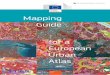 Mapping Guide for a European Urban Atlas · 2015-03-09 · URBAN ATLAS MAPPING GUIDE - PAGE 4 4.2.3. PRE-PROCESSING OF TOPOGRAPh IC MAPS Topographic maps are used for interpretation