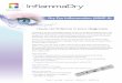 Dry Eye Inflammation (MMP-9) · the clinical signs of dry eye.2 InflammaDry is the first rapid, in-office CLIA-waived test that detects elevated levels of MMP-9, an inflammatory marker