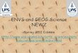 ENVS and GEOG Science NEWZ€¦ · 5. Becky Marjerisen-Phd Cornell Bio Engineering 6. Shannon Seifert-MS Cornell Bio Engineering 7. Steffi Schrieber - MS Hydrology University Freiberg,