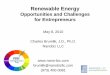 Renewable Energy - IEEEewh.ieee.org/r1/njcoast/entrepreneurs/presentations/brumlik.pdf · • Global investment fell 36% to $29.4 billion in 2009 • Cleantech –Shift to energy
