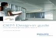 OEM Design-in guide - Future Electronics LIGHTING/929000497903.pdf · 3.6.1 Photometric diagrams 7 3.6.2 Spectral power distribution Fortimo LED LLM 8 3.6.3 UV and other hazards 8
