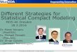 Different Strategies for Statistical Compact Modeling...M Required min N pcm is defined by: Output: –Sigmas of model parameters (N pcm. N pcm + N pcm)/2 N M As example for 3 model