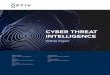 CYBER THREAT INTELLIGENCE - Microsoft...Cyber threat intelligence supports the following cyber security ... Optiv’s Cyber Threat Intelligence Workshop was developed to advise and