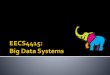 Stream Processing Platforms Data - York University€¦ · Kinesis Amazon Kinesis is a fully managed, cloud-based service for real-time data processing over large, distributed data