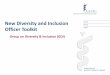 New Diversity and Inclusion Officer Toolkit - AAMC Diversity...85% stated that they had no professional mentor for their diversity and inclusion role. In presenting these results to