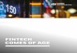 FINTECH COMES OF AGE - Augmentum Fintech ¢â‚¬â€œ Fintech ... Investment in the UK fintech sector rose to