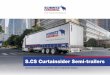 S.CS Curtainsider Semi-trailers€¦ · From the fi nancing of your vehicle and on-the-road service to value retention by means of fair ... package plus trailer telematics system,