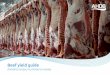 Beef yield guide - projectblue.blob.core.windows.net€¦ · Percentage of carcase 0.94% Code: Rump B012 Description: Maximum fat thickness 10 mm. Striploin Weight 6.80 kg Percentage