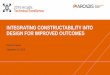 Intergating Constructability into Design for Improved outcomes39FE35DE-C379... · • Review mechanical system design for adherence to client design expectations, AND constructability