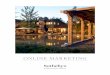 ONLINE MARKETING · relevant content on areas they are interested in . sothebysrealty.com allows these real estate intenders to explore some of the most sought-after international