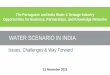 WATER SCENARIO IN INDIAportugalglobal.pt/PT/.../apresentacao-em-foco-india... · India’s annual water resource potential is 1870 – 1950 bcm, but, utilizable water resources is