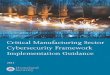 Critical Manufacturing Sector Cybersecurity Framework ... Improving Critical Infrastructure Cybersecurity