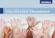 How to Build a Successful VOLUNTEER PROGRAM - How to...HOW TO BUILD A SUCCESSFUL VOLUNTEER PROGRAM 1 An effective volunteer engagement program must be approached from the perspectives
