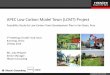 APEC Low Carbon Model Town (LCMT) Project · San Borja, Lima (Peru) Residential* 2 *While Yujiapu focused on smart grids, and Samui focused on the use of renewable energy, San Borja