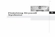 Finishing Drywall 5 Systems - USG · 2020-05-13 · Finishing Level Definitions The following finishing level definitions are based on GA-214-96, “Recommended Levels of Gypsum Board