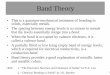 Band Theory - 國立臺灣大學sfcheng/HTML/material94/band... · 2014-04-01 · 1 Band Theory • This is a quantum-mechanical treatment of bonding in solids, especially metals