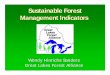 Sustainable Forest Management Indicators Sustainable Forest Management Indicators Wendy Hinrichs Sanders