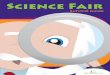 Science Fair - Ms. Hutto's 4th Grade Classsshutto.weebly.com/uploads/8/4/6/1/84613460/science_fair... · 2019-09-28 · Science Fair Survival Guide Ready, Set, Research! 10 Ready,