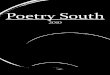 Poetry South Cover - MUW · Poetry South Editor Associate Editor Art Editor John Zheng Claude Wilkinson Ben H Poetry South is a national journal of poetry published annually by the
