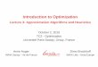 Introduction to Optimization - École Polytechnique · 10/2/2015  · Introduction to Optimization Lecture 3: Approximation Algorithms and Heuristics Dimo Brockhoff ... 9.10.2015