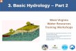 3. Basic Hydrology – Part 2: Groundwater · 2017-12-15 · 3. Basic Hydrology – Part 2 West Virginia Water Resources Training Workshops Presented by the Interstate Commission