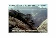 Faith in Conservation Pages final - ARC · Ultimately, the environmental crisis is a crisis of the mind. And likewise, appropriate development is ultimately an appropriate development