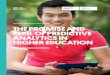 MANUELA EKOWO AND IRIS PALMER THE PROMISE AND PERIL … · THE PROMISE AND PERIL OF PREDICTIVE ANALYTICS IN HIGHER EDUCATION A Landscape Analysis OCTOBER 2016. ... prosperity, and