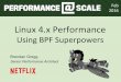 Linux&4.x&Performance& - Brendan Gregg · Linux&4.x&Performance& UsingBPF&Superpowers& Brendan Gregg Senior Performance Architect ... JavaMixedKMode&CPU&Flame&Graph& Java JVM Kernel