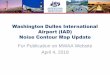 Washington Dulles International Airport (IAD) Noise Contour Map … · 2018-04-04 · Washington Dulles International Airport, disclosure measures should be provided. • No structure