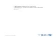 TIBCO® Fulfillment Catalog Installation and Configuration ... · TIBCO® Fulfillment Catalog Installation and Configuration Guide Software Release 3.1 March 2017 Two-Second Advantage®