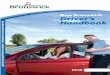 New Brunswick Driver’s Handbook - Tests.ca · New Brunswick Driver’s Handbook A Guide to Learning Safe Driving Skills Published under the authority of the Province of New Brunswick,