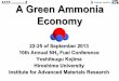 A Green Ammonia Economy - NH3 Fuel Association...Haber-Bosch process 0 1000 2000 3000 4000 1000 800 600 400 200 Ammonia capital charge with ASU and gas turbine / 0 ＄ t-1 Plant size